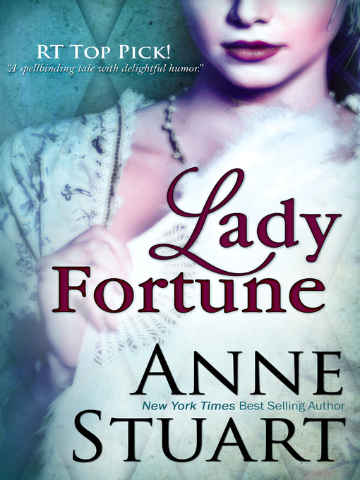 Title details for Lady Fortune by Anne Stuart - Wait list